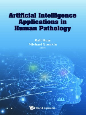 cover image of Artificial Intelligence Applications In Human Pathology